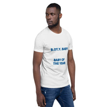 Load image into Gallery viewer, B.O.T.Y. BABY Short-Sleeve Unisex T-Shirt
