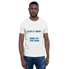 Load image into Gallery viewer, B.O.T.Y. BABY Short-Sleeve Unisex T-Shirt
