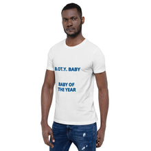 Load image into Gallery viewer, B.O.T.Y. BABY Short-Sleeve Unisex T-Shirt
